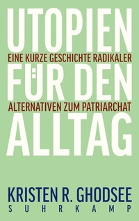 Abbildung von: Utopien für den Alltag - Suhrkamp