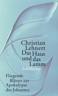 Abbildung von: Das Haus und das Lamm - Suhrkamp