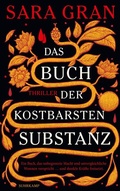 Cover: Das Buch der kostbarsten Substanz - Suhrkamp