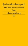 Cover: Der Preis unserer Freiheit - Suhrkamp