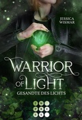 Cover: Warrior of Light 1: Gesandte des Lichts - Impress