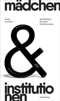 Cover: M&auml;dchen und Institutionen - Suhrkamp