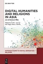 Cover: Digital Humanities and Religions in Asia - De Gruyter