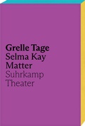 Cover: Grelle Tage - Suhrkamp
