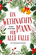 Cover: Ein Weihnachtsmann f&uuml;r alle F&auml;lle - Emons Verlag