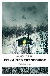 Abbildung von: Eiskaltes Erzgebirge - Emons Verlag