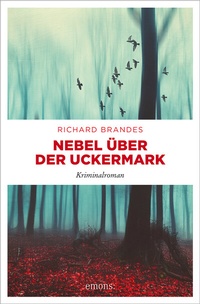 Abbildung von: Nebel über der Uckermark - Emons Verlag