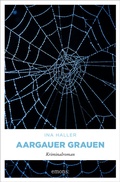 Cover: Aargauer Grauen - Emons Verlag