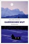 Cover: Garmischer Wut - Emons Verlag
