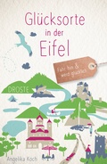 Cover: Gl&uuml;cksorte in der Eifel - Droste Verlag GmbH