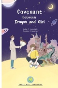 Cover: Covenant Between Dragon and Girl - epubli