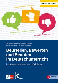 Abbildung von: Beurteilen, Bewerten und Benoten im Deutschunterricht - Kallmeyer