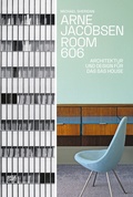Cover: Arne Jacobsen. Room 606 - Hatje Cantz Verlag