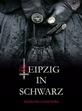 Abbildung von: Leipzig in Schwarz - Passage-Verlag