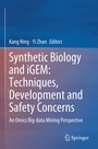 Cover: Synthetic Biology and iGEM: Techniques, Development and Safety Concerns - Springer