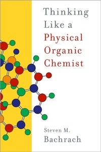 Abbildung von: Thinking Like a Physical Organic Chemist - OUP eBook