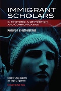 Cover: Immigrant Scholars in Rhetoric, Composition, and Communication - National Council of Teachers of English (NCTE)