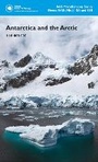 Cover: Antarctica and the Arctic - British Antarctic Survey