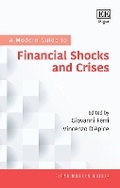 Cover: A Modern Guide to Financial Shocks and Crises - Edward Elgar Publishing
