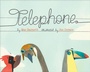 Cover: Telephone - Chronicle Books LLC