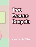 Abbildung von: Two Essene Gospels - Lulu.com