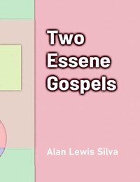 Abbildung von: Two Essene Gospels - Lulu.com