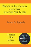 Cover: Process Theology and the Revival We Need - Energion Publications