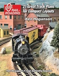 Cover: 21 Great Track Plans for Compact Layouts - OGR Publishing, Inc.