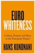 Cover: Eurowhiteness - C Hurst & Co Publishers Ltd