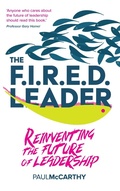 Cover: The FIRED Leader - Practical Inspiration Publishing