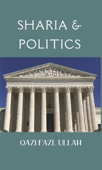 Abbildung von: Sharia & Politics - Hund International Publishing