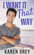 Cover: I Want It That Way - Karen Grey