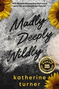Cover: Madly Deeply Wildly - Josha Publishing