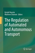 Cover: The Regulation of Automated and Autonomous Transport - Springer