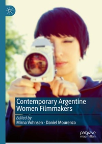 Abbildung von: Contemporary Argentine Women Filmmakers - Palgrave Macmillan