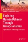 Cover: Exploring Human Behavior Through Isotope Analysis - Springer