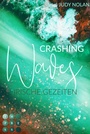 Bild: Crashing Waves. Irische Gezeiten - Impress
