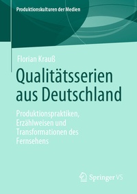Abbildung von: Qualitätsserien aus Deutschland - Springer VS