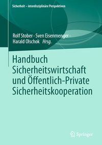 Abbildung von: Handbuch Sicherheitswirtschaft und Öffentlich-Private Sicherheitskooperation - Springer