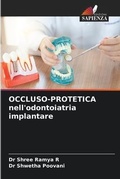 Cover: OCCLUSO-PROTETICA nell'odontoiatria implantare - Edizioni Sapienza