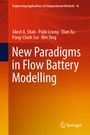 Cover: New Paradigms in Flow Battery Modelling - Springer