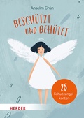 Cover: Besch&uuml;tzt und beh&uuml;tet. 25 Schutzengelkarten - Verlag Herder