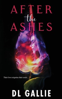 Abbildung von: After the Ashes - DL Gallie