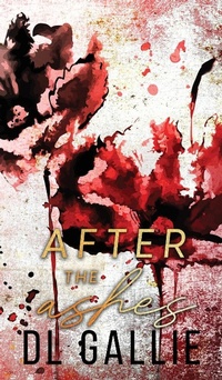 Abbildung von: After the Ashes (hardcover special edition) - DL Gallie
