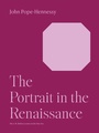 Cover: The Portrait in the Renaissance - Princeton University Press