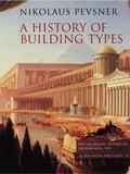 Cover: A History of Building Types - Princeton University Press