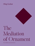 Cover: The Mediation of Ornament - Princeton University Press