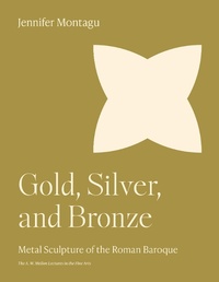 Abbildung von: Gold, Silver, and Bronze - Princeton University Press