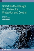 Cover: Smart Surface Design for Efficient Ice Protection and Control - Institute of Physics Publishing
