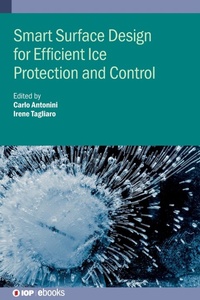 Enlarge image Cover: Smart Surface Design for Efficient Ice Protection and Control - Institute of Physics Publishing